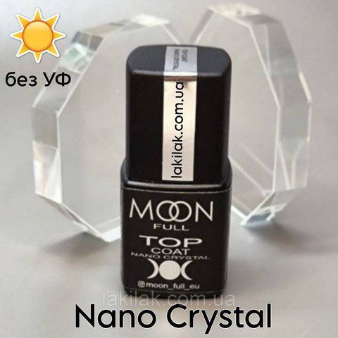 Топ Moon Full NANO CRYSTAL без липкого шару 8мл (без УФ фільтру) top_moon_nano_crystal_8ml фото